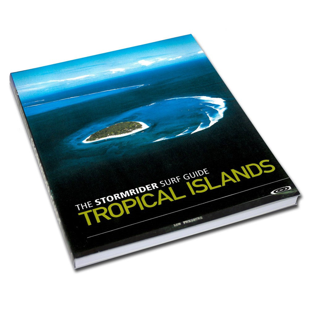 Stormrider Book Guide Tropcial Islands